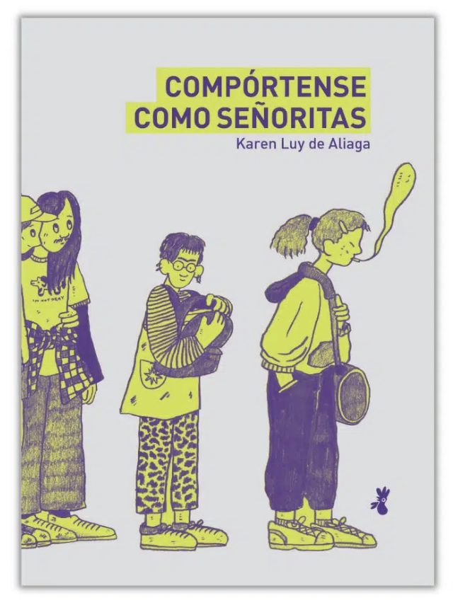 Compórtense como señoritas · Edición Chile ilustrada